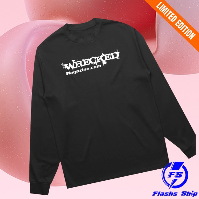 Wrecked Magazine Store Merch Wrecked Long Sleeve Wrecked Magazine Store Merch Wrecked Long Sleeve