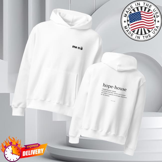 Heyyyitsmenu Merch Store Hope House Hoodie Heyyyitsmenu Merch Store Hope House Hoodie