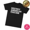 Tom Morello Merch Store Destroy American Fascism Tee 1 kenny Tom Morello Merch Store Destroy American Fascism Teev
