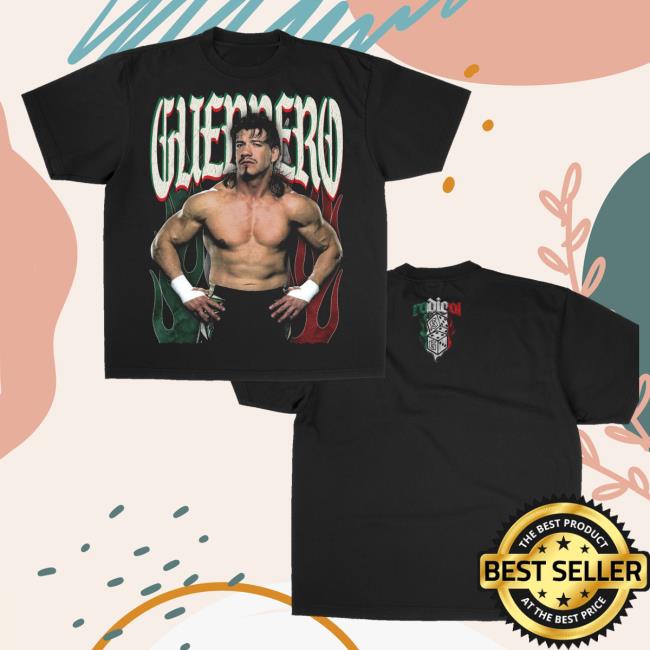 Sherilyn Guerrero Merch Store Radical X Eddie Guerrero Sherilyn Guerrero Merch Store Radical X Eddie Guerrero