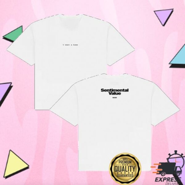 Sentimental Value Merch Neon Rated Merch Store Sentimental Value Shirt - Newest Fashion Trends