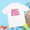 kenny Paris Hilton Merch Store Busy Being Iconic Tee Pink Letteringa