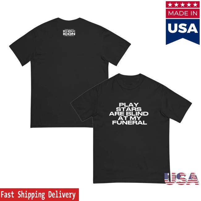 Paris Hilton Merch Store Play Stars Are Blind At My Funeral Black Tee Paris Hilton Merch Store Play Stars Are Blind At My Funeral Black Tee