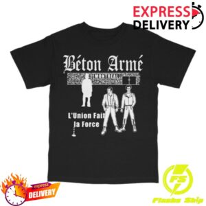 Betonarme Store Merch L’union Fait La Force Tee
