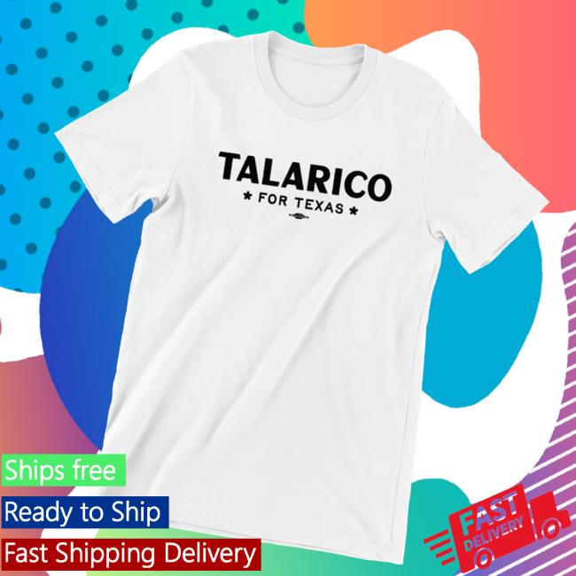 James Talarico Merch Store Talarico For Texas Unisex White Tee James Talarico Merch Store Talarico For Texas Unisex White Tee
