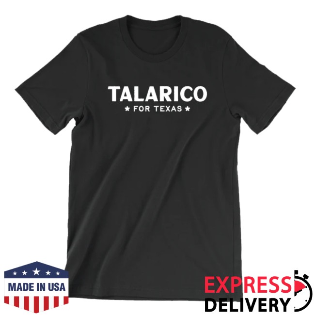 James Talarico Store Merch Talarico For Texas Unisex Black Tee James Talarico Store Merch Talarico For Texas Unisex Black Tee