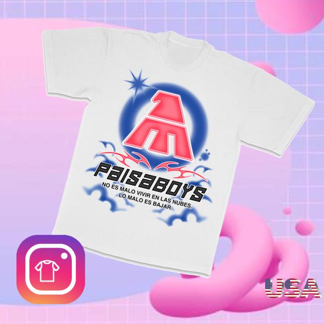 Paisaboys Merch Store Nubes T-Shirt Paisaboys Merch Store Nubes T-Shirt