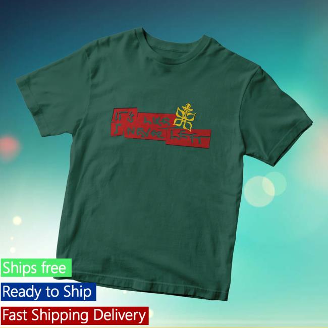 100 Percent Merch Store It’s Like I Never Left Green T-Shirt 100 Percent Merch Store It’s Like I Never Left Green T-Shirt