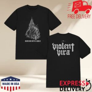 Violent Vira Merch Store Burn Me Church T-Shirt