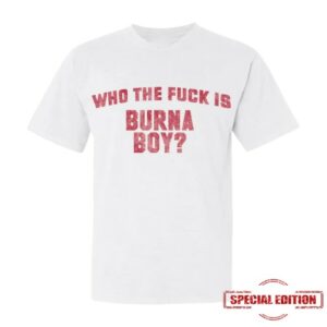 Burna Boy Store Merch Wtf T-Shirt