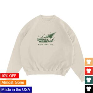 Bleachers Merch Store Shop Please Don’t Call Crewneck