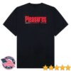 Pleasures Store Merch Grin T-Shirt Black
