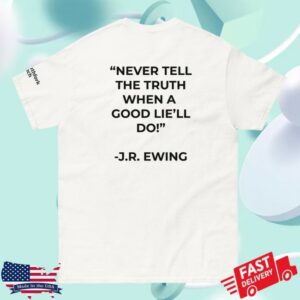 Southfork Ranch Store Merch J.R. Can Only Lie T-Shirt