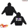 kenny Bronx Native Merch Store The Bronx Be Kind Fleece Boxy Hoodieaa