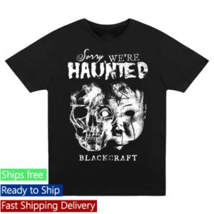 Blackcraftcult Store Merch We’re Haunted T-Shirt