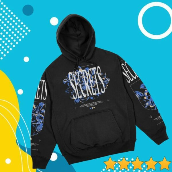 Secrets Merch Secret Merch Store Shop Secrets Flowers For Repair Hoodie - Newest ...