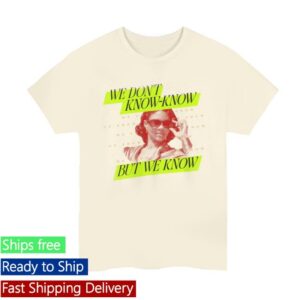 Candace Owens Merch Store We Know Neon T-Shirt