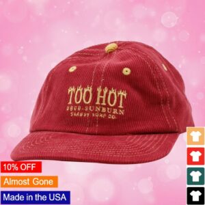 Shaggy Store Merch Too Hot 6 Panel Hat