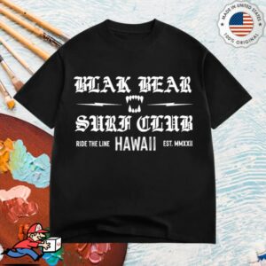 Black Bear Surf Club Store Merch The Hawaii Times Shirt