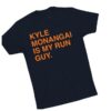 kenny obvious shirts store merch kyle monangai is my run guy shirtpng u