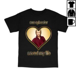 Sadstreet Store Merch Sue Sylvester Saved My Life Shirt