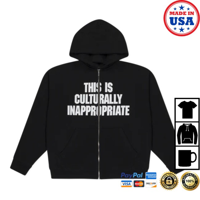 Clipse Store Merch This Is Culturally Inappropriate Zip Hoodie Clipse Store Merch This Is Culturally Inappropriate Zip Hoodie