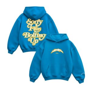 Chargers Merch Store Seen X Los Angeles Chargers Powder Blue Sorry I Was Bolting Up Hoodie