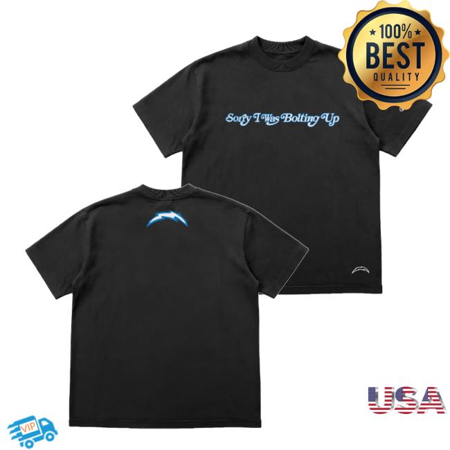Chargers Merch Store Seen X Los Angeles Chargers Black Sorry I Was Bolting Up Alternate T-Shirt Chargers Merch Store Seen X Los Angeles Chargers Black Sorry I Was Bolting Up Alternate T-Shirt