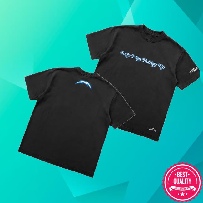 Chargers Merch Store Seen X Los Angeles Chargers Black Sorry I Was Bolting Up Alternate T-Shirt Chargers Merch Store Seen X Los Angeles Chargers Black Sorry I Was Bolting Up Alternate T-Shirt
