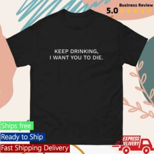Thehouseofmasks Merch Store Keep Drinking Tee