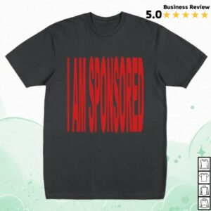 Socpens Store Merch I Am Sponsored Shirt