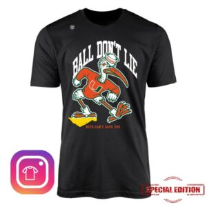 Dyme Lyfe Merch Store Miami Hurricanes Ball Don’t Lie Tee