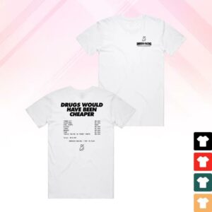Smeedia Merch Store Drugs Would’ve Been Cheaper Tee White