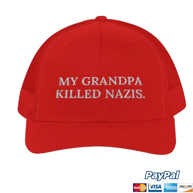 Wiley Cash Merch Store My Grandpa Killed Nazis Trucker Hat Wiley Cash Merch Store My Grandpa Killed Nazis Trucker Hat