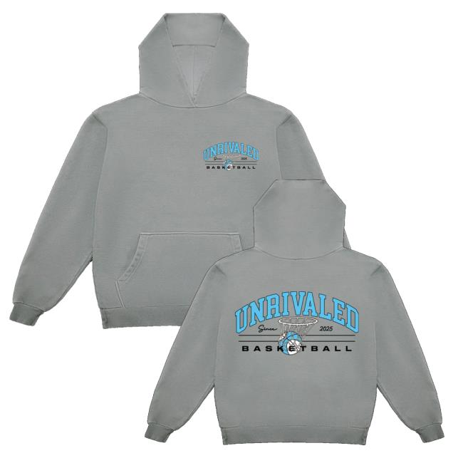 Unrivaled Merch Store Unrivaled Since ’25 Hoodie Unrivaled Merch Store Unrivaled Since ’25 Hoodie