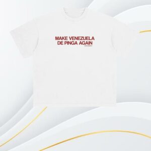 Caracas Merch Store Shop Make Venezuela De Pinga White Tee