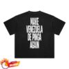 kenny Caracas Merch Store Make Venezuela De Pinga Again Black Teea