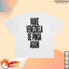kenny Caracas Merch Store Make Venezuela De Pinga Again White Teea