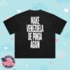 Caracas Shop Merch Store Make Venezuela De Pinga Again White Tee