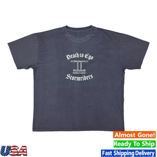 Stormrider Merch Store Death To Ego Tee Black Stormrider Merch Store Death To Ego Tee Black