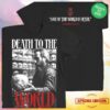 Death To The World Store Merch Love Of This World Death To The World Shirt 1 kenny death to the world store merch love of this world death to the world shirt wpsdd