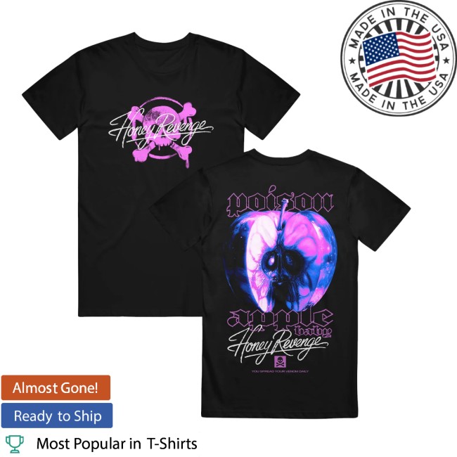 Honey Revenge Store Merch Poison Apple Baby Black T-Shirt Honey Revenge Store Merch Poison Apple Baby Black T-Shirt