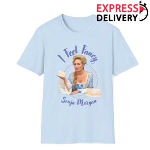 Sonja Morgan Merch Store Sonja Morgan Feel Fancy Tee