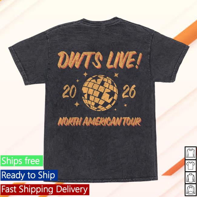 Dancing With The Stars Store Merch Dwts Live 2026 North American Tour Tee Dancing With The Stars Store Merch Dwts Live 2026 North American Tour Tee