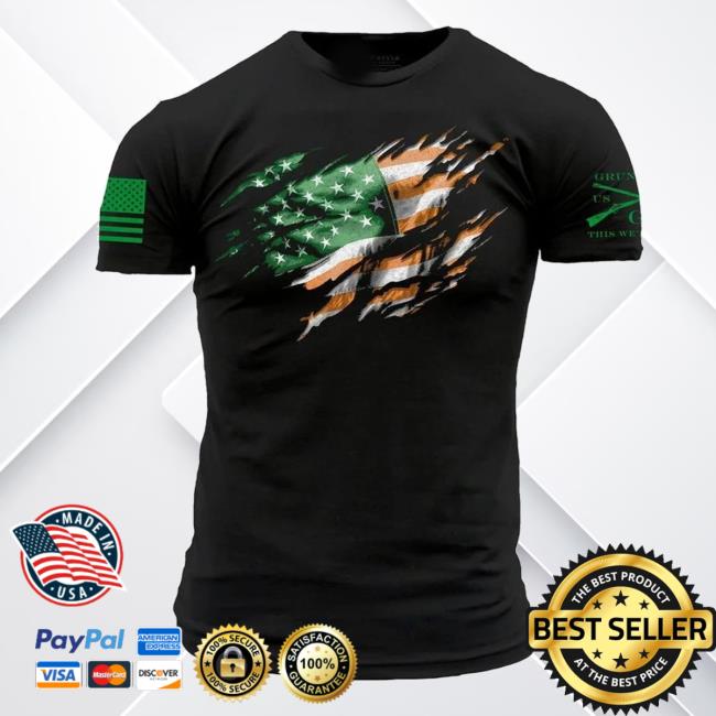 Grunt Style Merch Store Shop Still Standing Irish Colors T-Shirt Grunt Style Merch Store Shop Still Standing Irish Colors T-Shirt