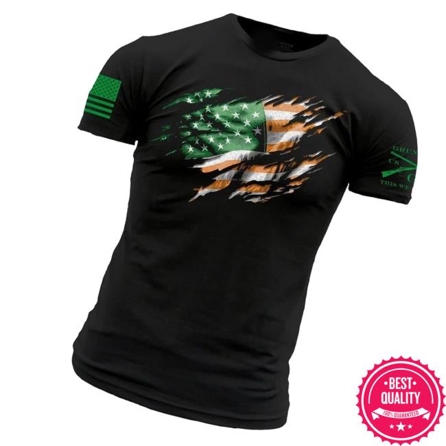 Grunt Style Merch Store Shop Still Standing Irish Colors T-Shirt Grunt Style Merch Store Shop Still Standing Irish Colors T-Shirt