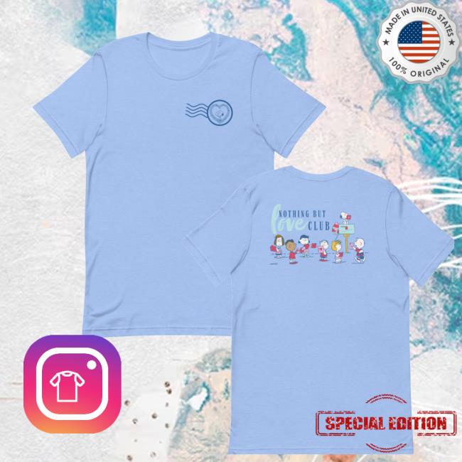 Peanuts Store Merch Shop Peanuts T-Shirt Nothing But Love Club Peanuts Store Merch Shop Peanuts T-Shirt Nothing But Love Club