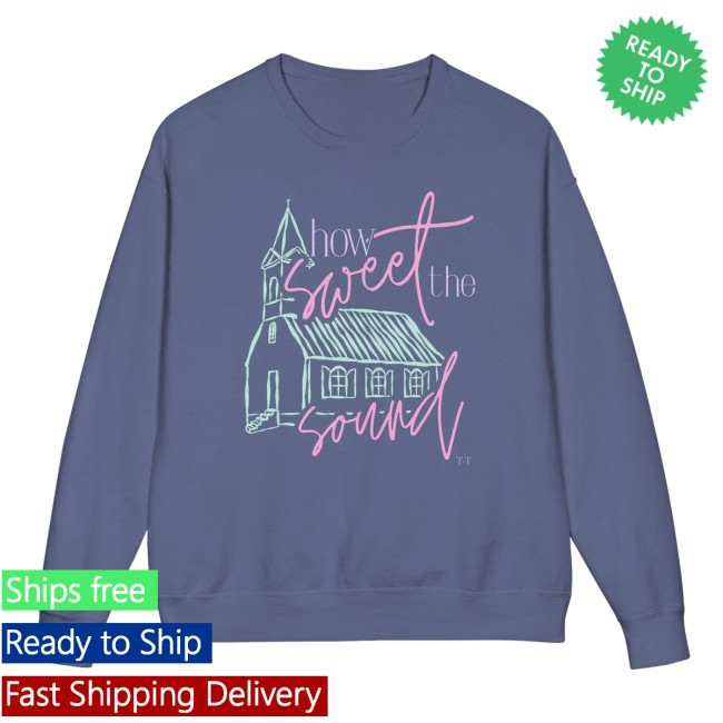 Tucked And Threaded Store Merch How Sweet The Sound Unisex Crewneck Sweatshirt Tucked And Threaded Store Merch How Sweet The Sound Unisex Crewneck Sweatshirt