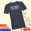 kenny Crowder Shop Merch Store Ice Raid Top Supporter T Shirta