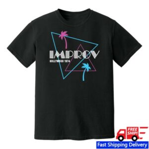 Improv Store Merch Hollywood 1974 Shirt